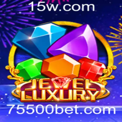 Descubra a Experiência de Luxo do Jogo JewelLuxury com a Palavrad-Chave 5500 bet